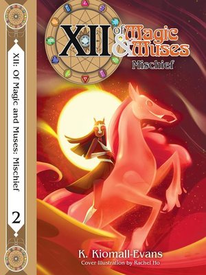 cover image of XII of Magic and Muses Vol 2 Mischief